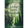 Living With Purpose