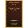 Writings Of George Washington