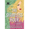 The Shameless Hour: A Sports Romance