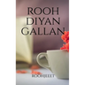 Rooh Diyan Gallan