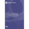 Advances in Sustainable and Digitalized Factories: Manufacturing, Measuring Technologies and Systems