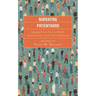 Narrating Patienthood: Engaging Diverse Voices on Health, Communication, and the Patient Experience