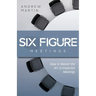 Six Figure Meetings: How To Master the Art of Impactful Meetings