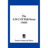 The A B C Of Wall Street (1900)