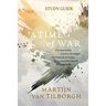 A Time of War - Study Guide: The Inevitable Conflict Between the Church of Today and the Church of Tomorrow