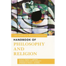 The Rowman & Littlefield Handbook of Philosophy and Religion