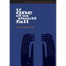 If One of Us Should Fall
