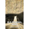 Documentation of The Old Federal Road in East Tennessee