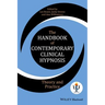 The Handbook of Contemporary Clinical Hypnosis: Theory and Practice