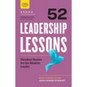52 Leadership Lessons: Timeless Stories for the Modern Leader