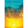 Dawn of Deliverance