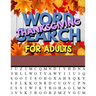 Thanksgiving Word Search For Adults: Thanksgiving Large Print Word Search Puzzles For Adults Thanksgiving Activity Book