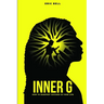 Inner G: How To Manifest Success In Your Life