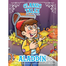 Classic Tales Once Upon a Time Aladdin