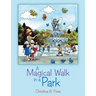 A Magical Walk in a Park