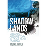 Shadowlands: Memory and History in Post-Soviet Estonia