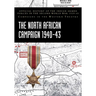 The North African Campaign 1940-43: Official History of the Indian Armed Forces in the Second World War 1939-45 Campaigns in the Western Theatre