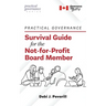 Practical Governance: Survival Guide for the Not-for-Profit Board Member