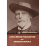 African Nature Notes and Reminiscences