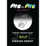 Me vs. Me: Finding Freedom from Self-Sabotage, Self-Defeat, Self-Inflicted Strongholds, and Self-Destruction Through Christ