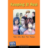 Keeping It Real: Teens Write about Peer Pressure