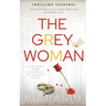 The Grey Woman