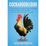 Cockadoodledoo