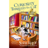 Curiosity Thrilled the Cat