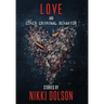 Love and Other Criminal Behavior