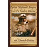 Captain Delightable's Magical Tales of a Minchon Warrior