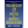 Parliamentary Law and Practice for Nonprofit Organizations: Preparation and Procedure for Business Meetings Third Edition