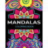 Mandalas coloring book: An Adult Coloring Book with Fun, Easy, and Relaxing Flower Mandalas