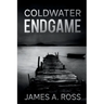 Coldwater Endgame: A Coldwater Mystery