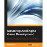 Mastering AndEngine Game Development