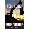 Rebuilding the Foundations