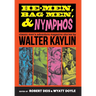 He-Men, Bag Men, & Nymphos: Classic Men's Adventure Magazine Stories