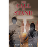The Call To Stand