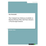 The Criminal Law Defences Available to Battered Women Who Kill Their Abusers. A Psycho-legal Analysis
