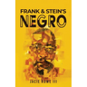 Frank & Stein's Negro: Revised Version