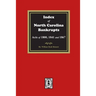 Index to North Carolina Bankrupts, Acts of 1800, 1841, and 1867