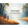 Journeys On Country