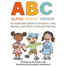 Alpha, Bruh!, Cringe: An Alphabet Guide for Rizzlers, Slay Queens, and Their Confused Parents