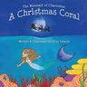 The Mermaid of Charleston: A Christmas Coral