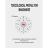 Toxicological Profile for Manganese
