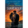 Long Term Surrender: Long Term Series, Book 1