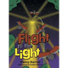 Flight to the Light