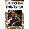 A Feeling for the Organism, 10th Aniversary Edition: The Life and Work of Barbara McClintock