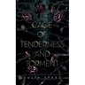 A Cage of Tenderness and Torment
