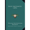 Sight Arithmetic (1895)