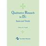 Qualitative Research in IS: Issues and Trends